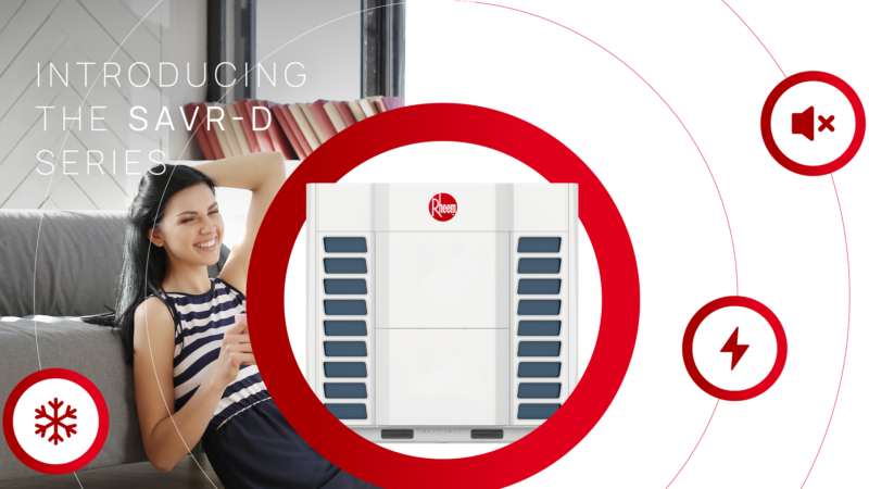 RHEEM MIDDLE EAST LAUNCHES NEW VRF SERIES FOR THE MEA MARKET